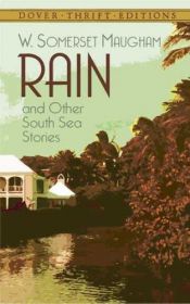 book cover of Rain and other South Sea stories by Ουίλιαμ Σόμερσετ Μομ