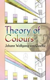 book cover of Theory of Colours by Johann Wolfgang von Goethe