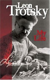 book cover of My life; an attempt at an autobiography by Leon Trotsky