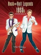 book cover of Rock and Roll Legends of the 1950s Paper Dolls by Tom Tierney