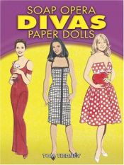 book cover of Soap Opera Divas Paper Dolls by Tom Tierney