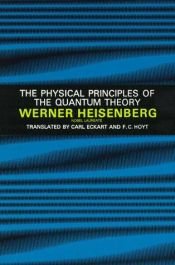 book cover of Die physikalischen Prinzipien der Quantentheorie by Werner Heisenberg