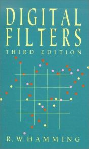book cover of Digital Filters (Prentice-Hall Signal Processing Series) by Richard Hamming