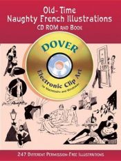 book cover of Old-Time Naughty French Illustrations CD-ROM and Book (Dover Electronic Series) by Dover