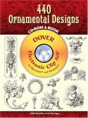 book cover of 440 Ornamental Designs CD-ROM and Book (Electronic Clip Art) by Dover