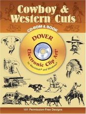 book cover of Cowboy & Western Cuts CD-ROM and Book (Dover Electronic Clip Art) by Dover