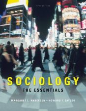 book cover of Sociology: The Essentials [Third Edition] by Howard F. Taylor|Margaret L. Andersen
