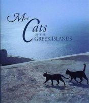 book cover of More Cats of the Greek Islands by Hans Silvester