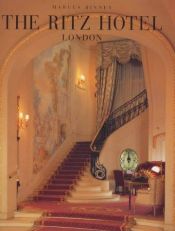 book cover of The Ritz Hotel London by Marcus Binney