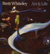 book cover of Brett Whiteley, Art & Life by Barry Pearce