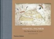 book cover of Samuel Palmer: The Sketchbook of 1824, New Edition by Martin Butlin