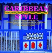 book cover of Caribbean Style (Style Book Series) by Suzanne Slesin