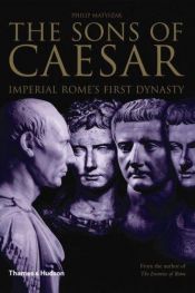 book cover of The sons of Caesar by Philip Matyszak