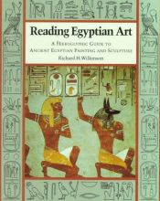book cover of Hieroglyfernas värld : nyckeln till egyptisk konst och kultur by Richard H. Wilkinson