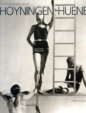 book cover of The photographic art of Hoyningen-Huene by William Ewing