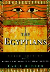 book cover of The Egyptians by Cyril Aldred