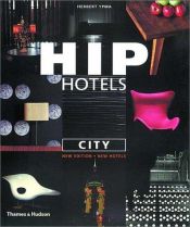 book cover of Hip Hotels: City (HIP HotelsÂ®) by Herbert Ypma