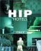 Hip Hotels Italy (Hip Hotels)