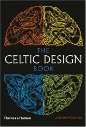 book cover of The Celtic design book by Aidan Meehan
