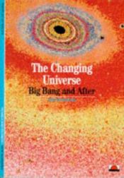 book cover of Discoveries: Birth of the Universe (Discoveries (Abrams)) by Trinh Xuan Thuan