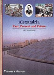 book cover of Alexandria: Past, Present and Future (New Horizons) by Jean-Yves Empereur