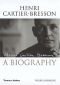 Henri Cartier-Bresson : the biography