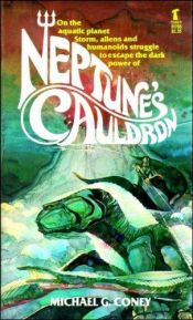 book cover of Neptune's Cauldron by Michael G. Coney