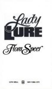 book cover of Lady Lure (Futuristic Romance) by Flora Speer