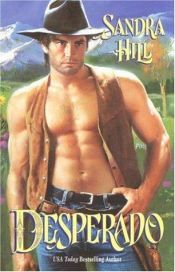 book cover of Desperado (Timeswept) by Sandra Hill