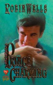book cover of Prince Charming by Robin Wells