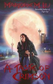 book cover of Paranormal #4: A Taste of Crimson (Crimson City) by Marjorie Liu