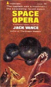 book cover of Space Opera by Jack Vance
