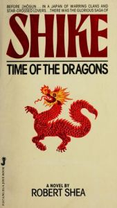 book cover of Time Of Dragons Book1 by Robert Shea