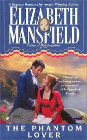 book cover of The Phantom Lover by Elizabeth Mansfield