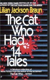 book cover of Cat Who Had 14 Tales (Cat Who...) by Λίλιαν Τζ. Μπράουν