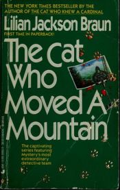 book cover of The Cat Who Moved a Mountain by Lilian Jackson Braun