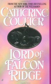 book cover of Lord of Falcon Ridge by Catherine Coulter