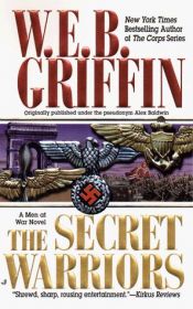 book cover of The Secret Warriors by W. E. B. Griffin