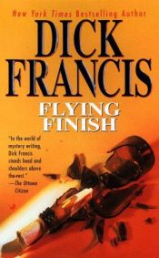 book cover of Flying Finish by Dick Francis