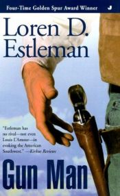 book cover of Gun man by Loren D. Estleman