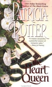 book cover of The Heart Queen by Patricia Ann Potter