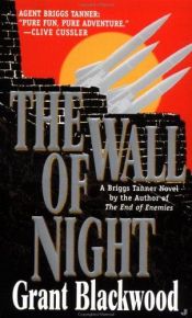 book cover of The Wall of Night by Grant Blackwood