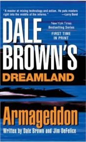 book cover of Dreamland: Armageddon by Dale Brown