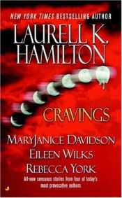 book cover of Cravings (anthology) (Moon series #4) by Laurell K. Hamilton