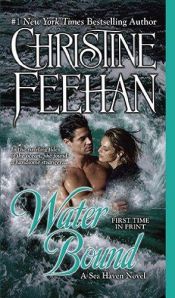 book cover of Water Bound (Sea Haven - Sisters of the Heart, Book 1) by Christine Feehan