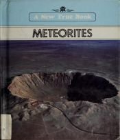 book cover of Meteorites (New True Books) by Paul P. Sipiera