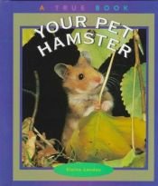 book cover of Your pet hamster by Elaine Landau