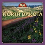 book cover of North Dakota (From Sea to Shining Sea, Second Series) by Robin Landew Silverman