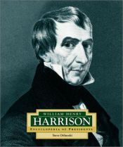 book cover of William Henry Harrison : America's 9th president by Steven Otfinoski
