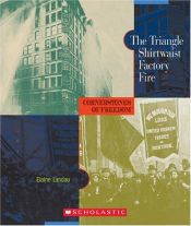 book cover of The Triangle Shirtwaist Factory Fire (Cornerstones of Freedom: Second) by Elaine Landau
